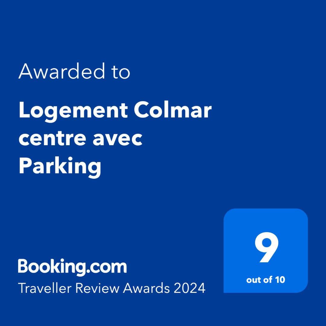 Logement Colmar Centre Avec Parking Bagian luar foto